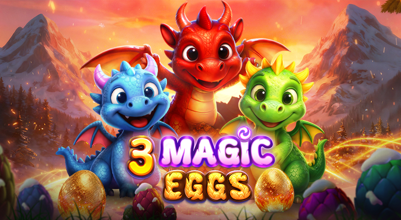 3 Magic Eggs_800x440